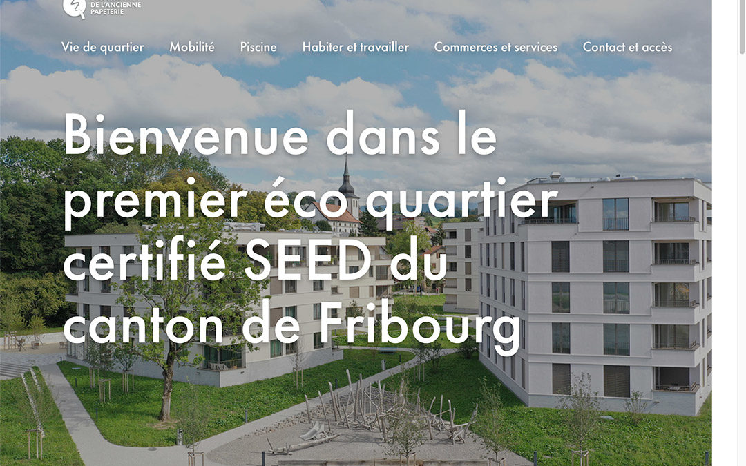 17.10.22 | Eco Quartier de l’Ancienne Papeterie: Site officiel en ligne!